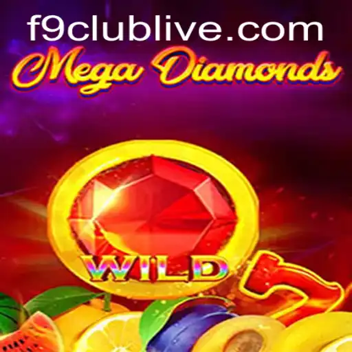 MegaDiamond: A Comprehensive Guide to the Thrilling World of F9 Club