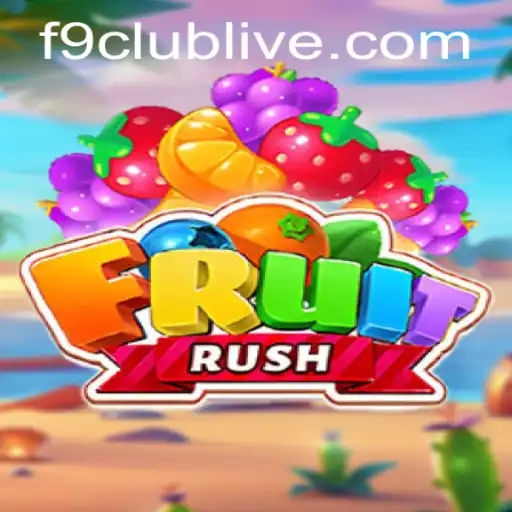 Experience the Thrills of FruitRush: A Dive into the World of F9 Club Gaming