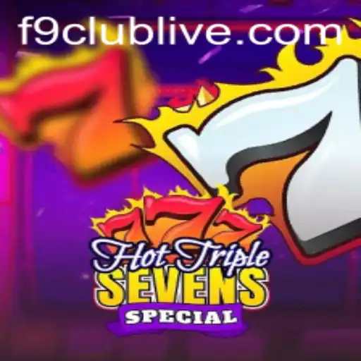 Discover HotTripleSevensSpecial: A Thrilling Casino Experience at F9 Club