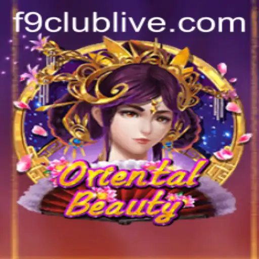 Exploring the Enchanting World of OrientalBeauty: A Dive into F9 Club's Latest Gaming Excitement
